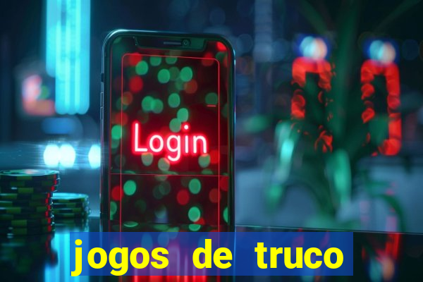 jogos de truco online grátis